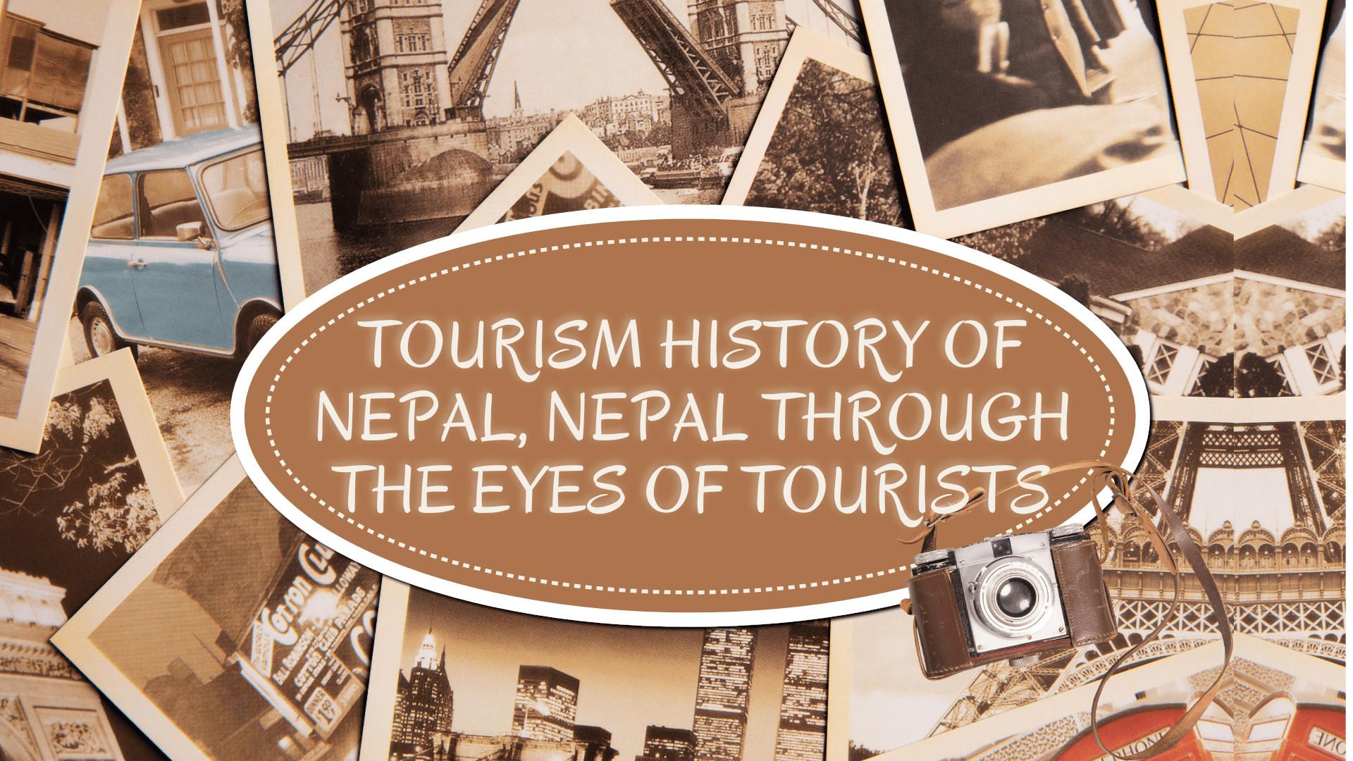 Tourism History of Nepal, Nepal through the eyes of tourists