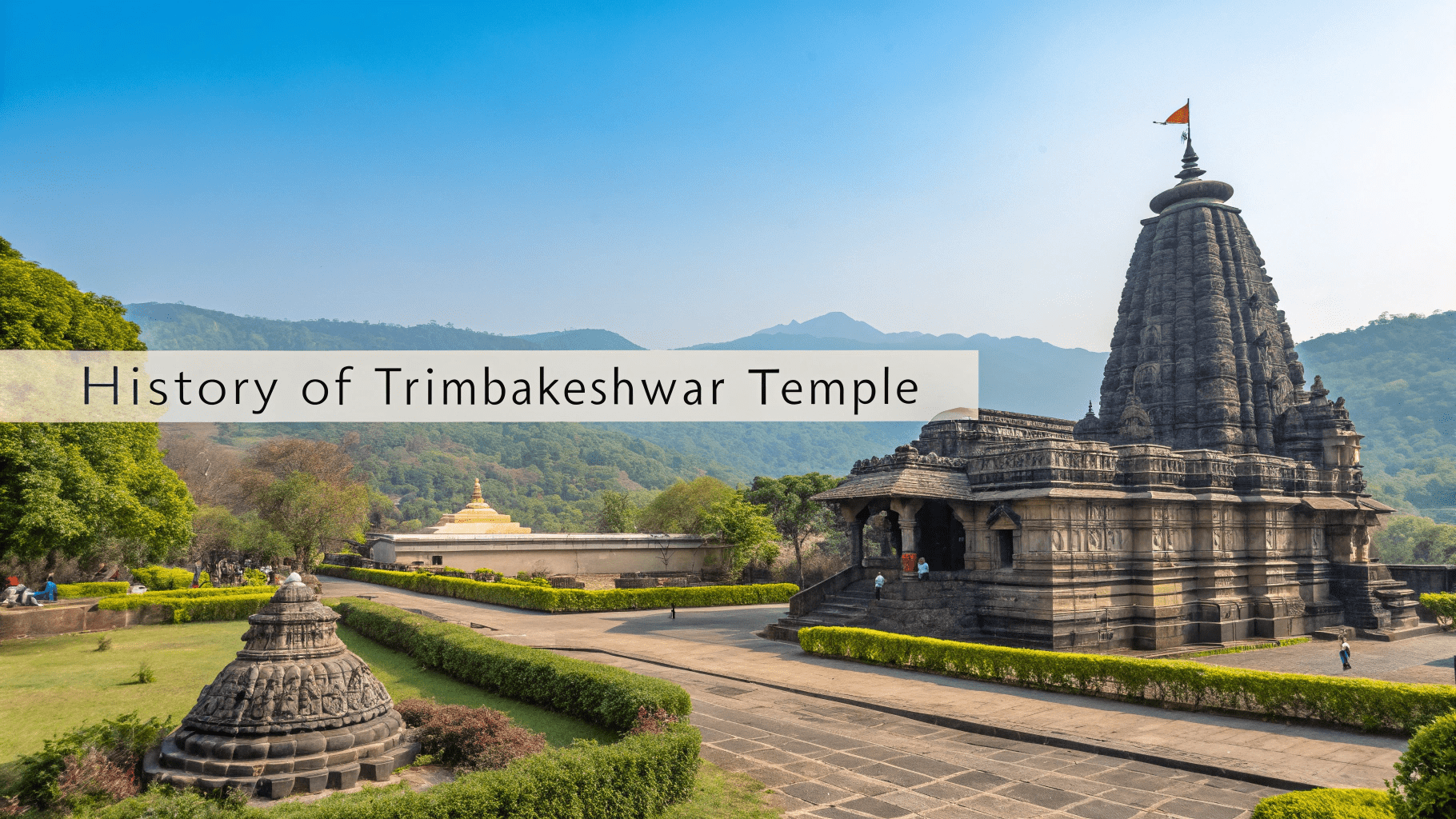 History of Trimbakeshwar Temple: A Sacred Abode of Lord Shiva