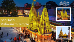 Shri Kashi Vishwanath Temple – The Most Important Hindu Pilgrimage
