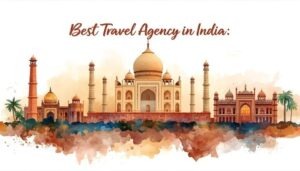 Best Travel Agency in India | Top Tour & Travel Services from Bangalore